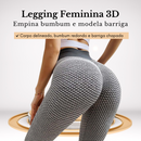CALÇA Legging 3D - Empina bumbum